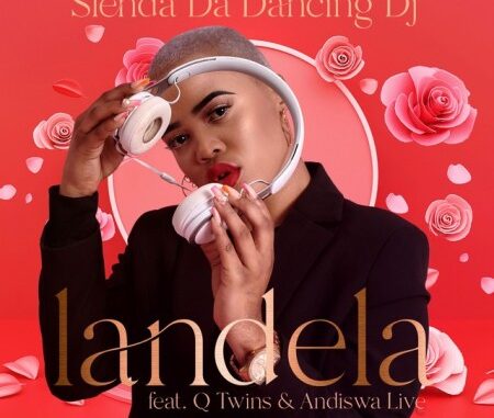 Slenda Da Dancing DJ - "Landela" ft. Andiswa Live & Q Twins